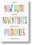 Adventures Begin, New Home Card