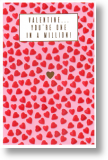 One in a Million, Valentine's Day Card