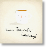 Tea-rrific, Father's Day Card