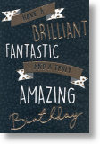 Truly Amazing, Birthday Card for Him