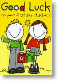 First Day at School, Good Luck Card