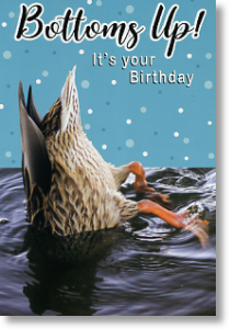 Bottoms Up, Unisex Birthday Card