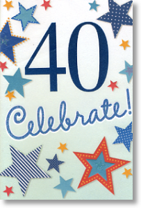 Celebrate, 40th Birthday Card