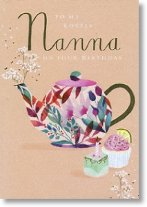 Tea and Cakes, Nanna Birthday Card