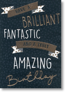 Truly Amazing, Birthday Card for Him