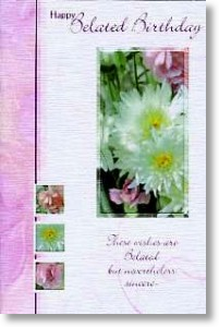 Floral Delight, Belated Birthday Card