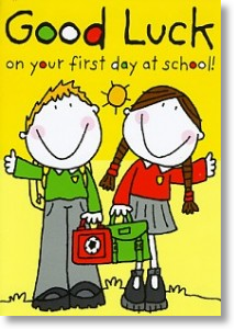 First Day at School, Good Luck Card