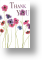 Tall Flowers, Floral Thank You Card