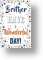 Wonderful, Brother Birthday Card (large card)